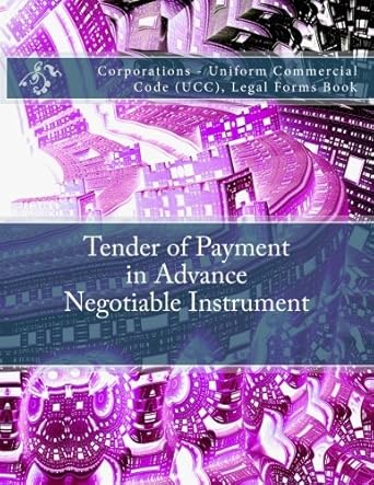 tender of payment in advance negotiable instrument corporations uniform commercial code legal forms book 1st