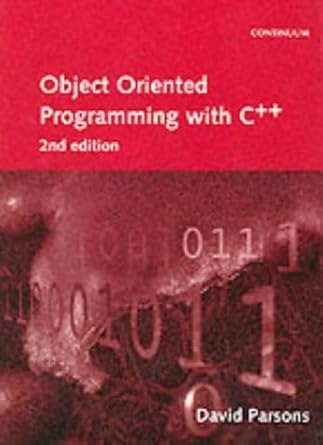 object oriented programming with c++ revised edition david parsons 0826454283, 978-0826454287