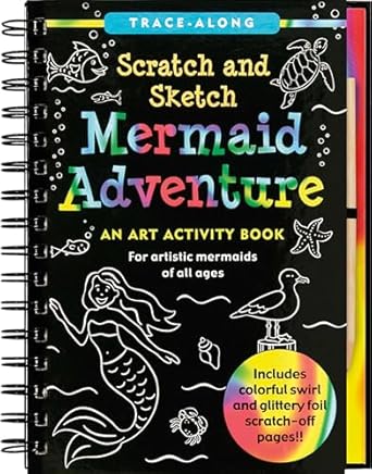 mermaid adventure scratch and sketch an art activity book for artistic mermaids of all ages 1st edition peter