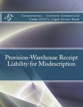 provision warehouse receipt liability for misdescription corporations uniform commercial code legal forms