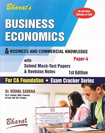 bharats business economices and business and commercial knowledge paper 4 for ca foundation 1st edition