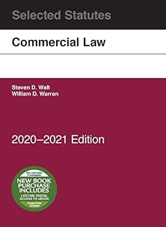 commercial law selected statutes 2020 2021 2020th edition steven walt ,william warren 1684679737,