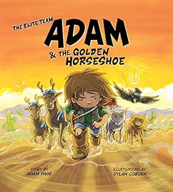 adam and the golden horseshoe 1st edition adam page ,dylan coburn 0999388622, 978-0999388624