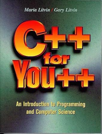 c++ for you++ student edition maria litvin ,gary litvin 096548534x, 978-0965485340