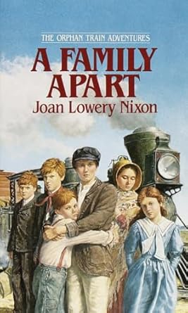 a family apart 1st edition joan lowery nixon 0440226767, 978-0440226765