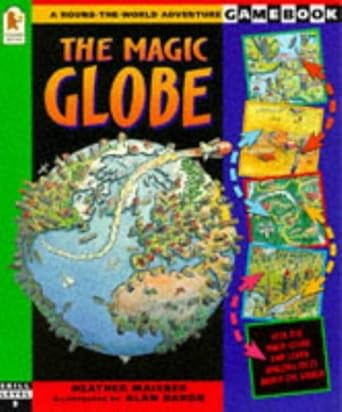 the magic globe 1st edition heather, baron maisner ,alan baron 0744543843, 978-0744543841