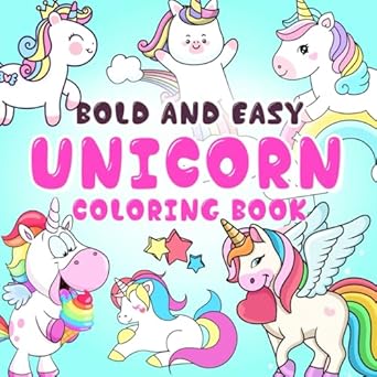 bold and easy unicorn coloring book 50+ big illustrations pretty cute designs for adults kids and seniors