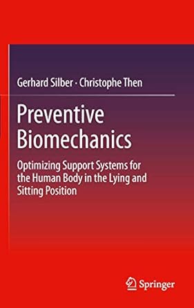 preventive biomechanics 2013th edition silber 3642290027, 978-3642290022