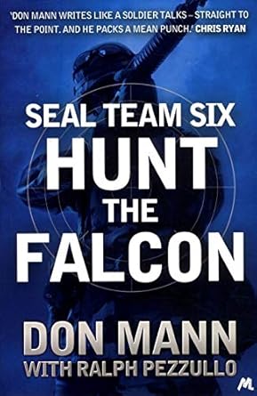 seal team six book 3 hunt the falcon 1st edition don mann 1444769065, 978-1444769067