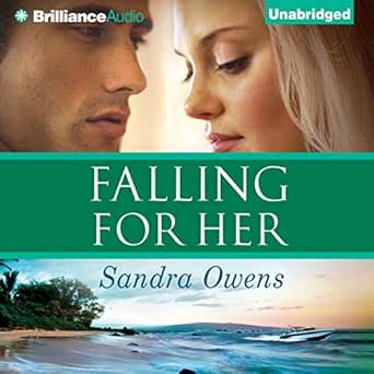 falling for her a k2 team novel book 3 1st edition sandra owens ,amy mcfadden ,mikael naramore ,brilliance