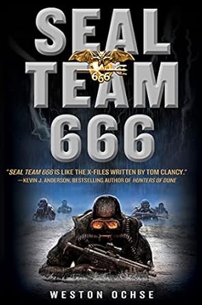 seal team 666 a novel 1st edition weston ochse 1250007356, 978-1250007353