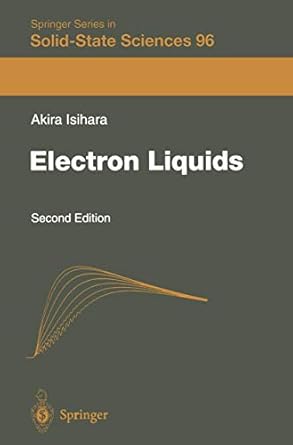 electron liquids 1st edition akira isihara 3642803946, 978-3642803949