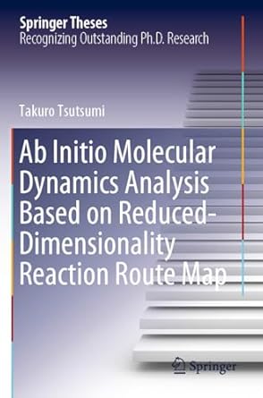 ab initio molecular dynamics analysis based on reduced dimensionality reaction route map 1st edition takuro