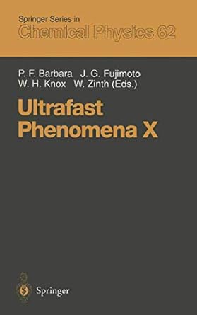ultrafast phenomena x proceedings of the 10th international conference del coronado ca may 28 june 1 1996 1st