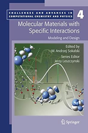 molecular materials with specific interactions modeling and design 1st edition w andrzej sokalski 9048173531,