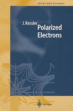 polarized electrons 2nd edition joachim kessler 3540157360, 978-3540157366