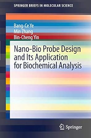 nano bio probe design and its application for biochemical analysis 2012th edition bang ce ye ,min zhangbin