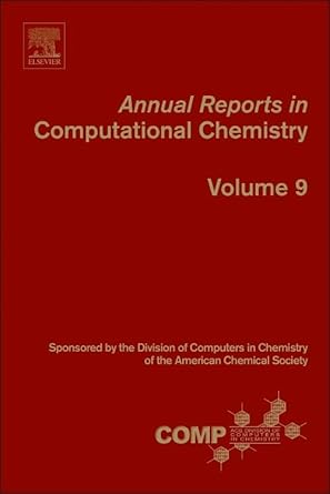 annual reports in computational chemistry 1st edition ralph a wheeler 0444626727, 978-0444626721