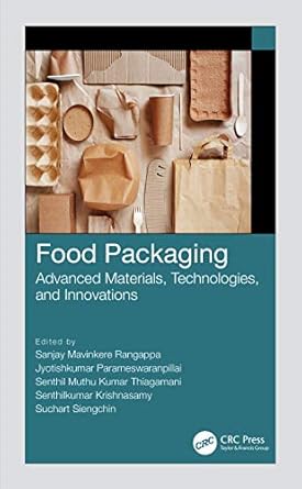 food packaging 1st edition sanjay mavinkere rangappa ,jyotishkumar parameswaranpillai ,senthil muthu kumar