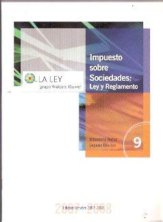 impuesto sobre sociedades ley y reglamento 1st edition  8497258525, 978-8497258524