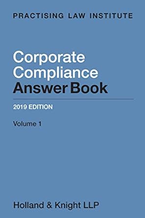 corporate compliance answer book 2019th edition christopher a myers ,kwamina thomas williford 1402431198,