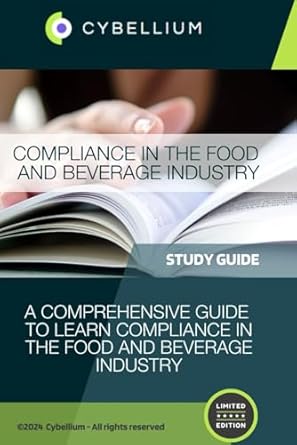 compliance in the food and beverage industry a comprehensive guide to learn compliance in the food and