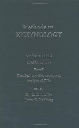 dna structures part b chemical and electrophoretic analysis of dna 1st edition john n abelson ,melvin i simon