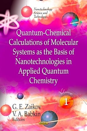 quantum chemical calculations of molecular systems as the basis of nanotechnologies in applied quantum