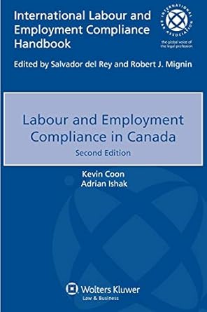 labour and employment compliance in canada 2nd edition kevin coon ,adrian ishak 9041156372, 978-9041156372