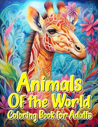 animals of the world coloring book for adults 1st edition dale r hansen b0cl2q97t4, 979-8864105580