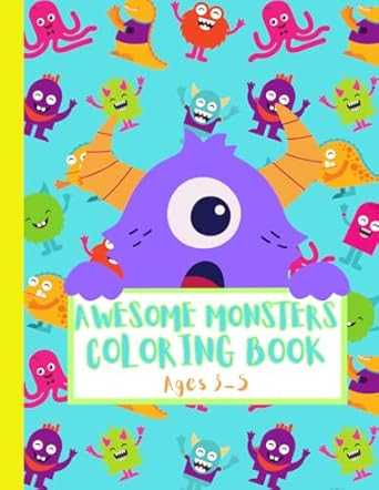 awesome monsters coloring book 1st edition little books of joy b0dc4xlct7, 979-8334783768