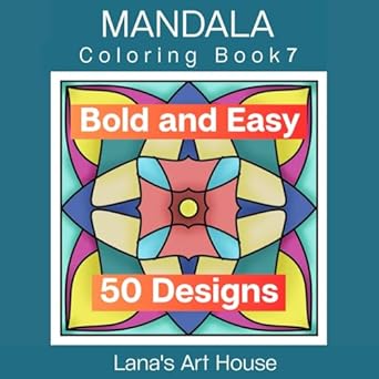 bold and easy large size mandala coloring book for adults 50 manually crafted designs to relax and unwind