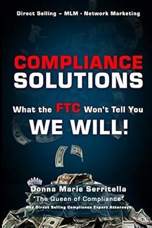 compliance solutions what the ftc wont tell you we will 1st edition donna marie serritella ,gerry nehra