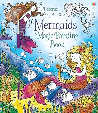 mermaids magic painting book 1st edition fiona watt ,elzbieta jarzabek 1805070711, 978-1805070719