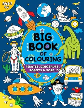 big book of colouring for boys children ages 4+ 1st edition fairywren publishing 1915454239, 978-1915454232