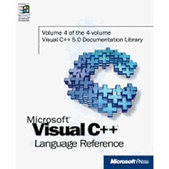 microsoft visual c++ language reference part 4 1st edition microsoft press ,microsoft corporation 1572315210,