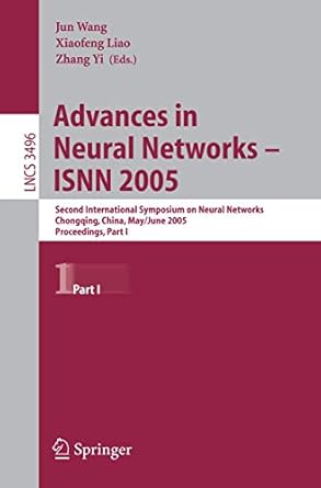 advances in neural networks isnn 2005 second international symposium on neural networks chongqing china may