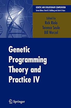 genetic programming theory and practice iv 1st edition rick riolo ,terence soule ,bill worzel 0387333754,