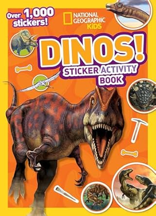 national geographic kids dinos sticker activity book over 1 000 stickers 1st edition national geographic kids