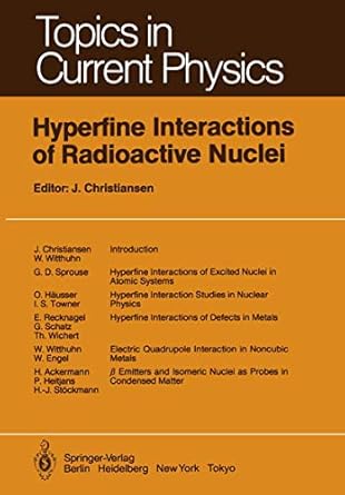 hyperfine interactions of radioactive nuclei 1st edition j christiansen 3642819710, 978-3642819711