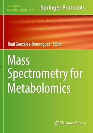 mass spectrometry for metabolomics 1st edition raul gonzalez dominguez 1071627015, 978-1071627013