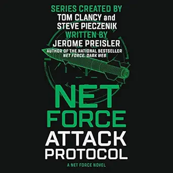 net force attack protocol 1st edition tom clancy creator ,jerome preisler ,steve pieczenik creator ,seth