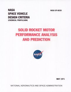 nasa solid rocket motor performance analysis and prediction space vehicle design criteria 1st edition nasa