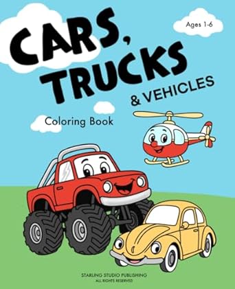 car trucks and vehicles coloring book for kids 1st edition marie letourneau b0fbk41r7h, 979-8285546597