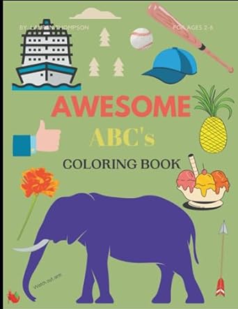 awesome abcs coloring book 1st edition lauren lee thompson b0cdfr4ss8, 979-8853377981
