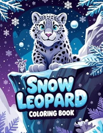 snow leopard coloring book relaxing and fun designs for kids and adults 40 unique snow leopard themed pages