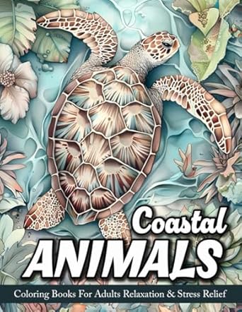 coastal animals coloring book for adults beautiful beach scenes with ocean animals sea life coastal wildlife