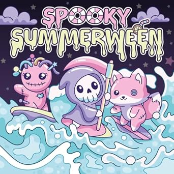 spooky summerween cute and creepy kawaii halloween in july coloring book for teens kids and adults 30 spooky