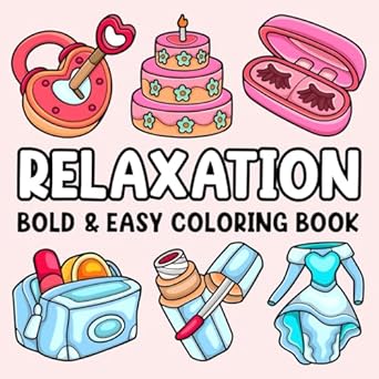 relaxation bold and easy coloring book stress relief coloring book for adults and kids cute stuff flowers
