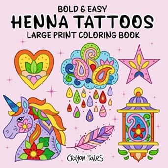 henna tattoos large print bold and easy coloring book for teens and adults featuring mandala art mehndi and